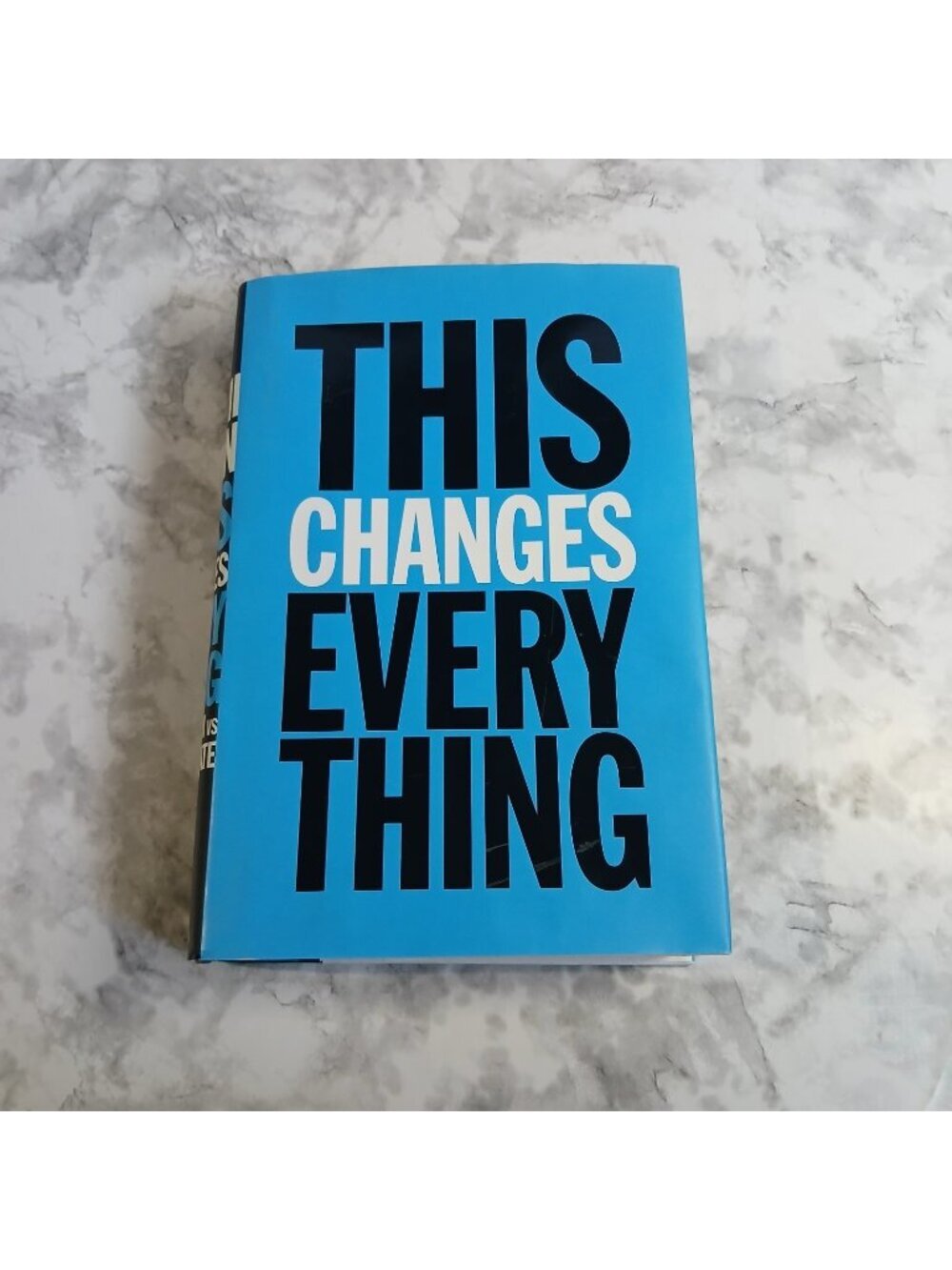 This Changes Everything Naomi Klein Hardcover Book Climate Change Capitalism